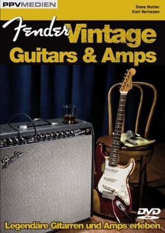 Fender Vintage Guitars & Amps, 1 DVD Fender Vintage Guitars & Amps, 1 DVD