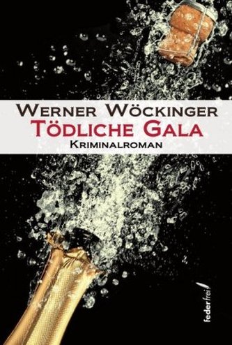 Tödliche Gala Tödliche Gala