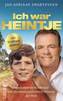 Ich war Heintje