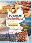 So kocht Deutschland