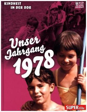 Unser Jahrgang 1978