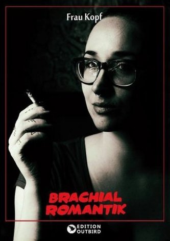 Brachialromantik
