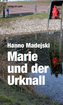 Marie und der Urknall