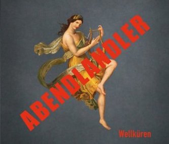 Abendlandler, 1 Audio-CD Abendlandler, 1 Audio-CD