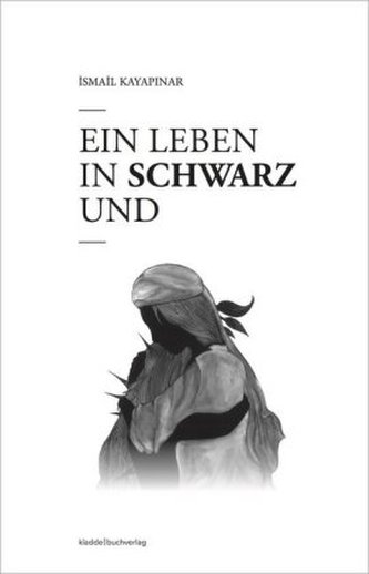Ein Leben in Schwarz und Weiß Ein Leben in Schwarz und Weiß