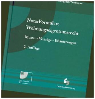 NotarFormulare Wohnungseigentumsrecht, m. CD-ROM
