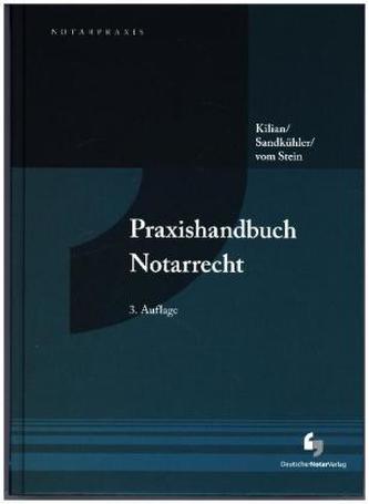 Praxishandbuch Notarrecht