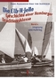 Die Elb-H-Jolle. Bd.1