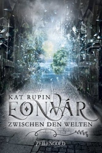 Eonvár - Zwischen den Welten Eonvár - Zwischen den Welten