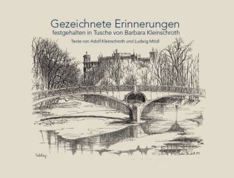 Barbara Kleinschroth. Gezeichnete Erinnerungen - festgehalten in Tusche