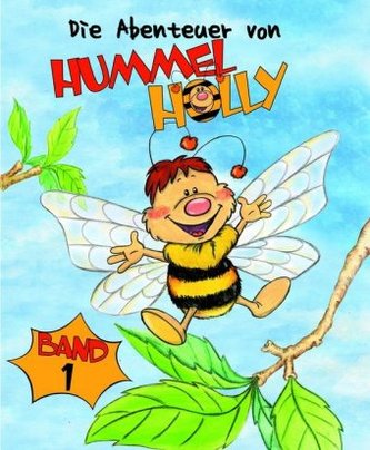 Die Abenteuer von Hummel Holly