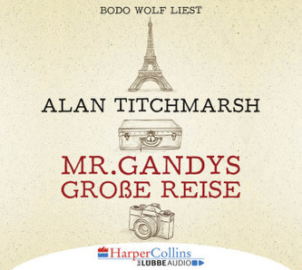 Mr. Gandys große Reise, 7 Audio-CDs