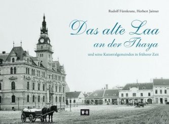 Das alte Laa an der Thaya