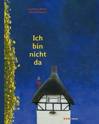 Ich bin nicht da