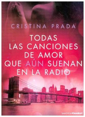 Todas las canciones de amor que aun suenan en la radio