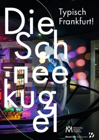 Typisch Frankfurt! Die Schneekugel Typisch Frankfurt! Die Schneekugel