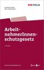 ArbeitnehmerInnenschutzgesetz (f. Österreich)