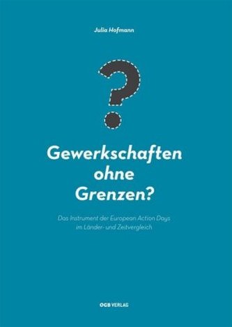 Gewerkschaften ohne Grenzen? Gewerkschaften ohne Grenzen?