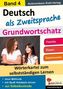 Deutsch als Zweitsprache - Grundwortschatz. Bd.4