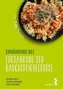 Ernährung bei Erkrankung der Bauchspeicheldrüse