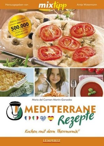 mixtipp: Mediterrane Rezepte