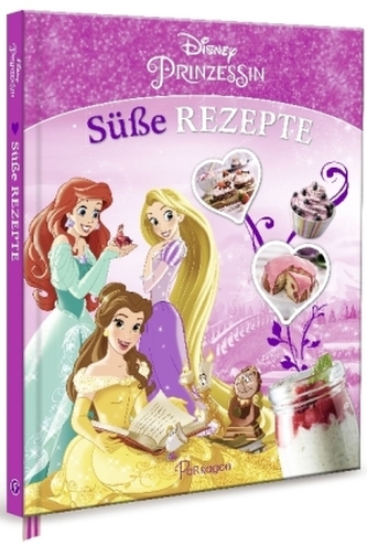 Disney Prinzessin - Süße Rezepte Disney Prinzessin - Süße Rezepte