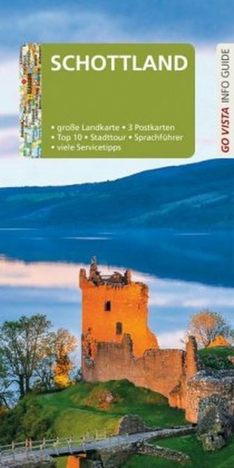 Go Vista Info Guide Reiseführer Schottland, m. 1 Karte
