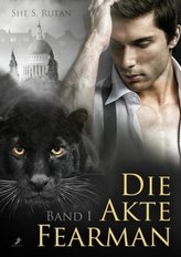 Die Akte Fearman. Bd.1