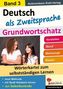 Deutsch als Zweitsprache - Grundwortschatz. Bd.3