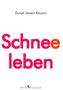 Schneeleben