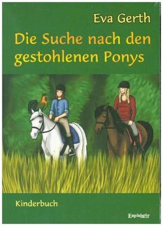 Die Suche nach den gestohlenen Ponys Die Suche nach den gestohlenen Ponys
