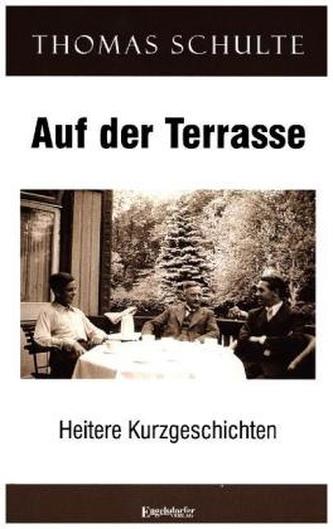 Auf der Terrasse
