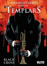 Assassin's Creed - Templars (limitierte Edition) - Black Cross. Bd.1