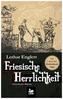 Friesische Herrlichkeit
