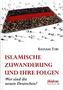 Islamische Zuwanderung und ihre Folgen