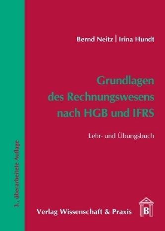 Grundlagen des Rechnungswesens nach HGB und IFRS