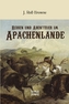 Reisen und Abenteuer im Apachenlande