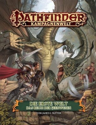 Pathfinder Kampagnenwelt, Die Erste Welt der reichen Feenwesen