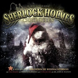 Sherlock Holmes Chronicles - X-Mas Special - Der diebische Weihnachtsmann, 1 Audio-CD