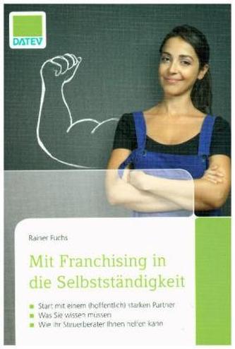 Mit Franchising in die Selbstständigkeit