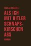 Als ich mit Hitler Schnapskirschen aß