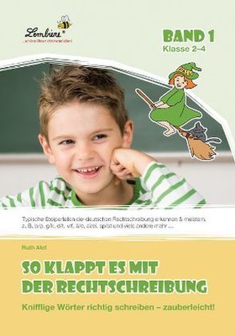 So klappt es mit der Rechtschreibung. Bd.1, 1 CD-ROM