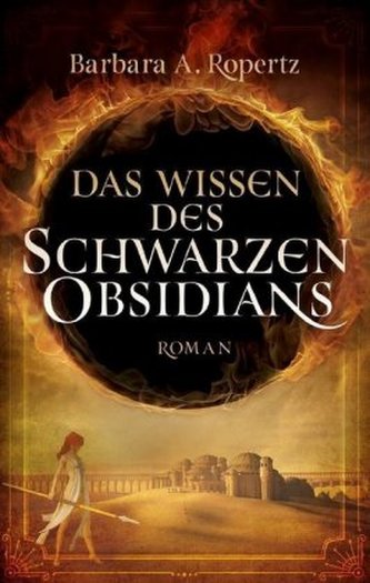 Das Wissen des schwarzen Obsidians Das Wissen des schwarzen Obsidians