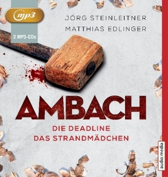 Ambach - Die Deadline / Das Strandmädchen, 2 MP3-CDs Ambach - Die Deadline / Das Strandmädchen, 2 MP3-CDs