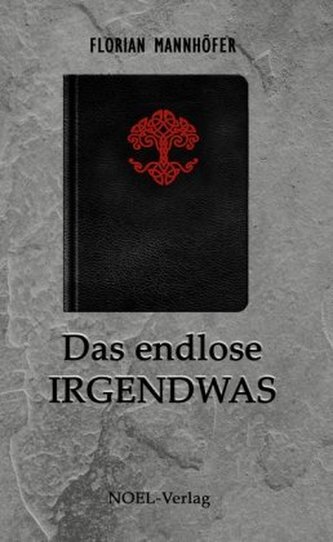 Das endlose Irgendwas