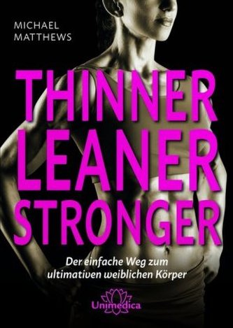 Thinner Leaner Stronger