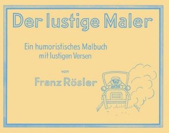 Der lustige Maler Der lustige Maler