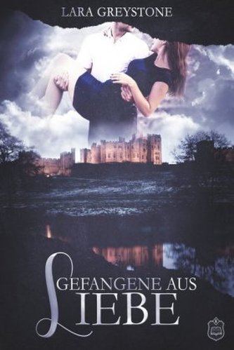 Gefangene aus Liebe Gefangene aus Liebe
