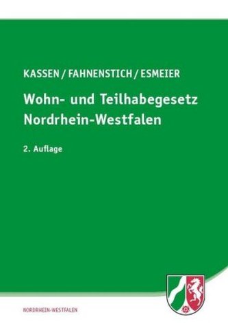 Wohn- und Teilhabegesetz Nordrhein-Westfalen Wohn- und Teilhabegesetz Nordrhein-Westfalen