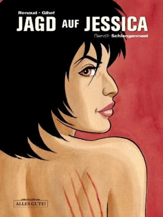 Jagd auf Jessica - Schlangennest